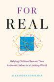 Front cover of the book 'For Real' by Alexander Kopelman.