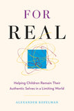 Front cover of the book 'For Real' by Alexander Kopelman.