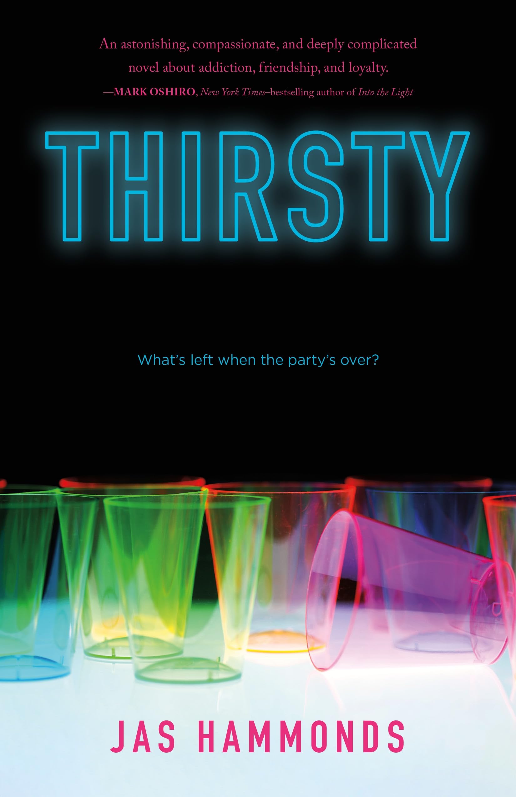 Front cover of the book 'Thirsty: A Novel' by Jas Hammonds.