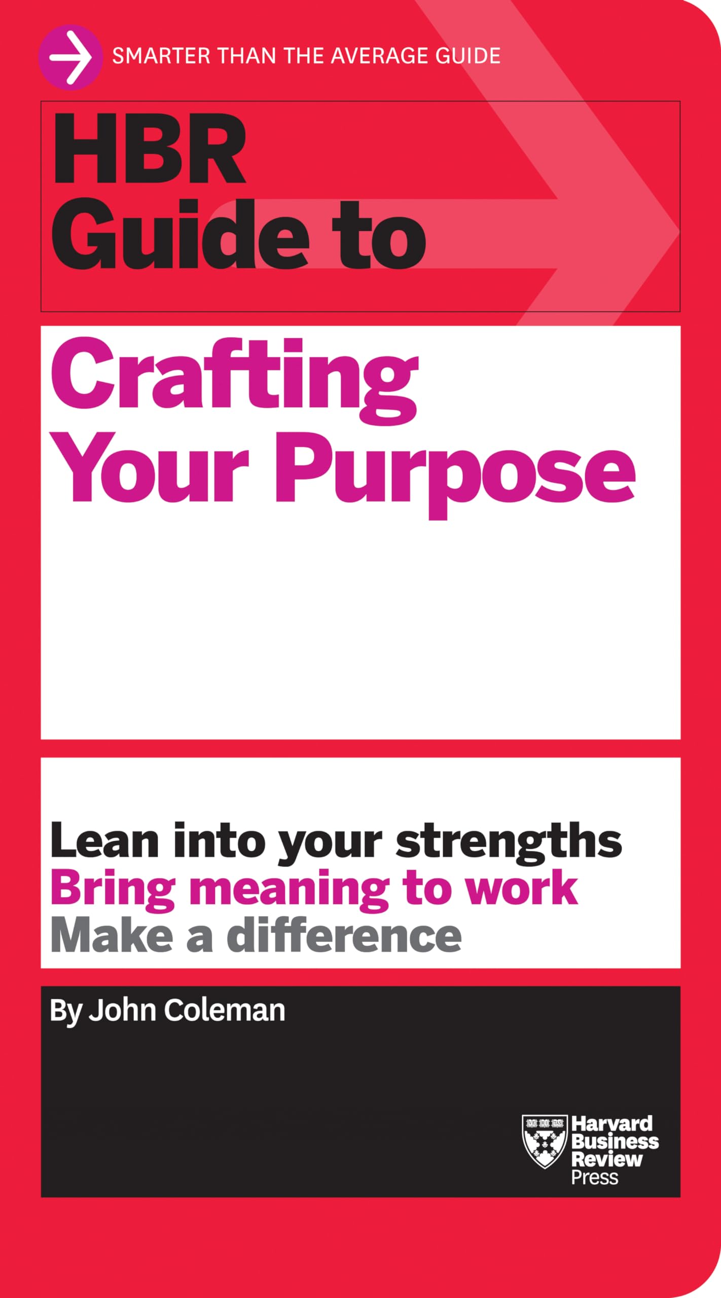 Front cover of the book 'HBR Guide to Crafting Your Purpose' by Harvard Business Review.