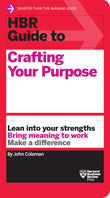Front cover of the book 'HBR Guide to Crafting Your Purpose' by Harvard Business Review.