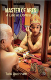 Front cover of the book 'Master Of Arts' by Tulsi Badrinath.