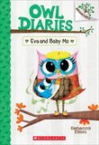 Front cover of the book 'OWL DIARIES #10: EVA AND BABY MO (A BRANCHES BOOK)' by Rebecca Elliott.