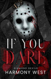 If You Dare - PaperbackÐ   by Harmony West