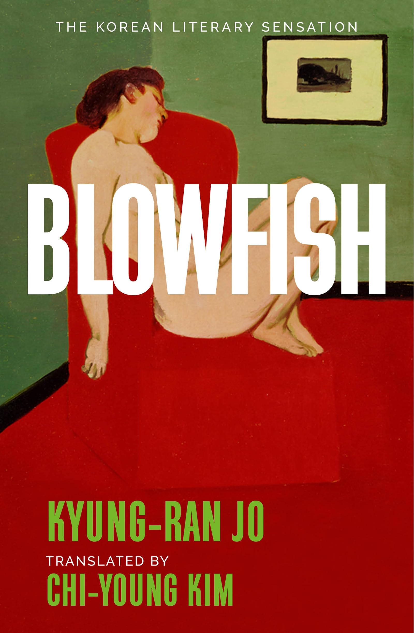 Front cover of the book 'Blowfish: An award-winning and movingly introspective exploration of life, art and love from South Korea' by Kyung-Ran Jo.