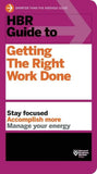 Front cover of the book 'HBR Guide to Getting the Right Work Done (HBR Guide Series)' by Hbr.