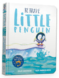 Front cover of the Board Book book 'Be Brave Little Penguin Board Book' by Andreae, Giles.