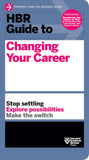 Front cover of the book 'HBR Guide to Changing Your Career' by Review, Harvard Business.