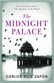 Front cover of the book 'The Midnight Palace. by Carlos Ruiz Zafon' by Ruiz zafon.