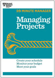 Front cover of the book 'Managing Projects (HBR 20-Minute Manager Series)' by Na.