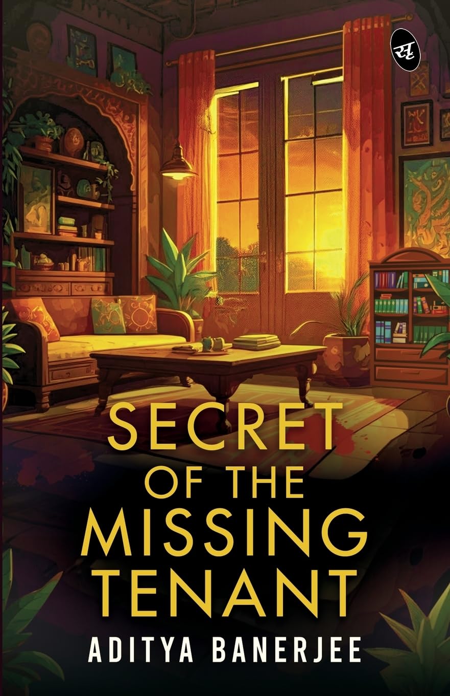 Front cover of the book 'Secret of the Missing Tenant' by Aditya Banerjee.