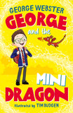 Front cover of the book 'GEORGE AND THE MINI DRAGON (PB)' by George Webster, Helen Harvey.