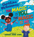 Front cover of the book 'The Magic is You, The Magic is Me - a celebration of friendship from autism ambassador, Christine McGuinness' by Christine McGuinness.