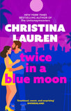 Front cover of the book 'Twice in a Blue Moon' by Lauren Christina.