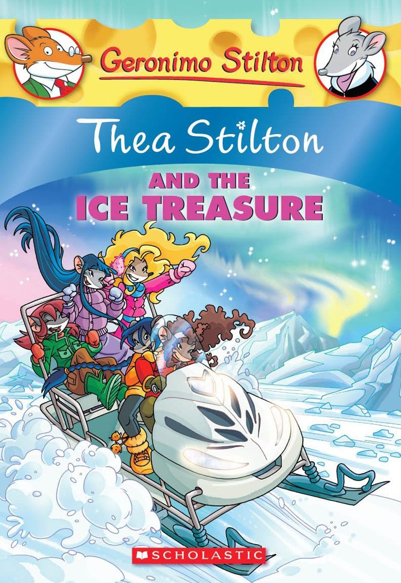 Front cover of the book 'Thea Stilton and the Ice Treasure (Thea Stilton #9)' by Alessandro Battan and Elisabetta Dami.