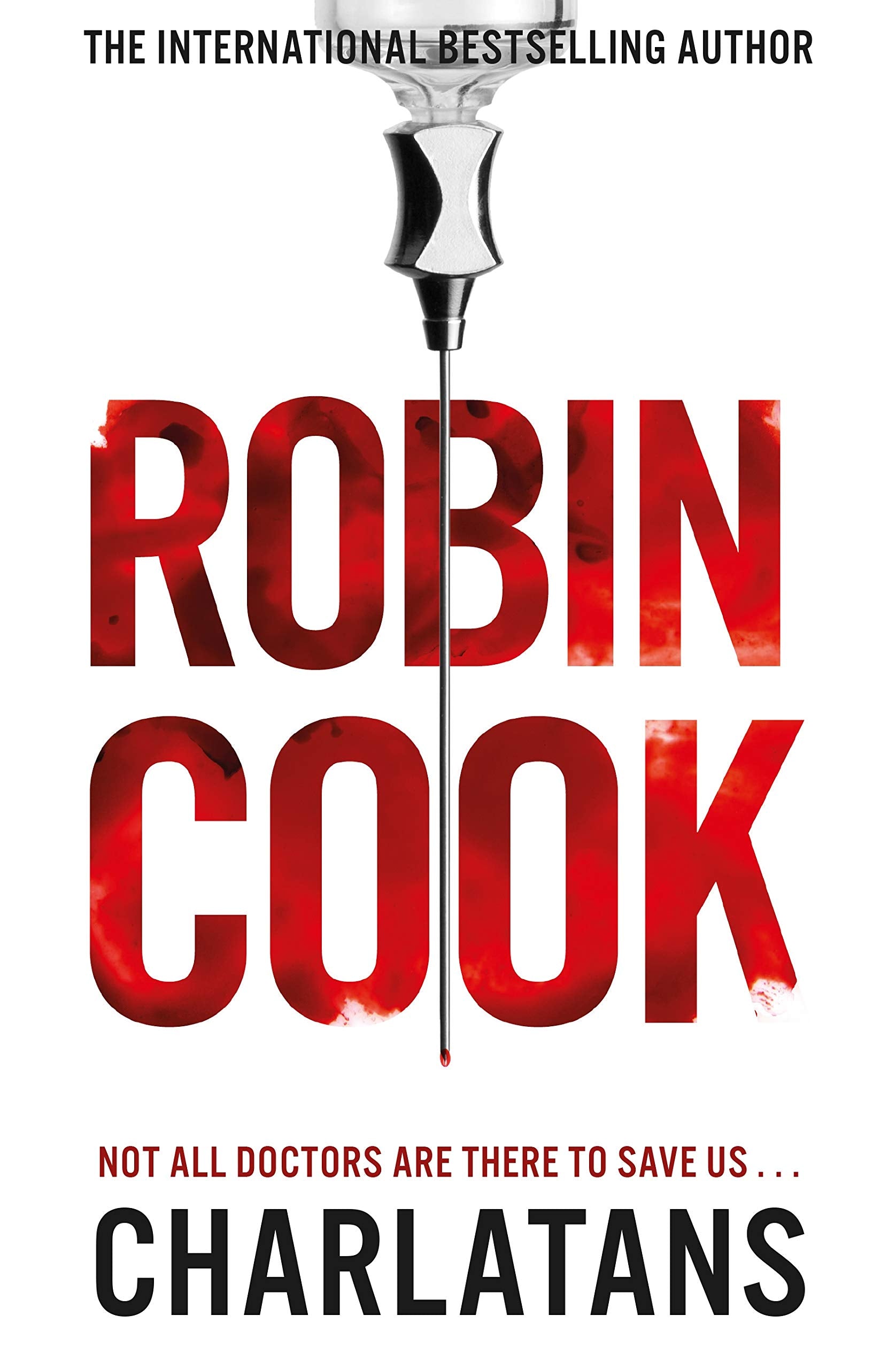 Front cover of the book 'Charlatans' by Robin Cook.
