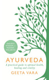 Front cover of the Paperback book 'Ayurveda Geeta Vara' by Geeta Vara.