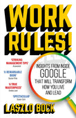 Front cover of the book 'Work Rules' by Bock, Laszlo.