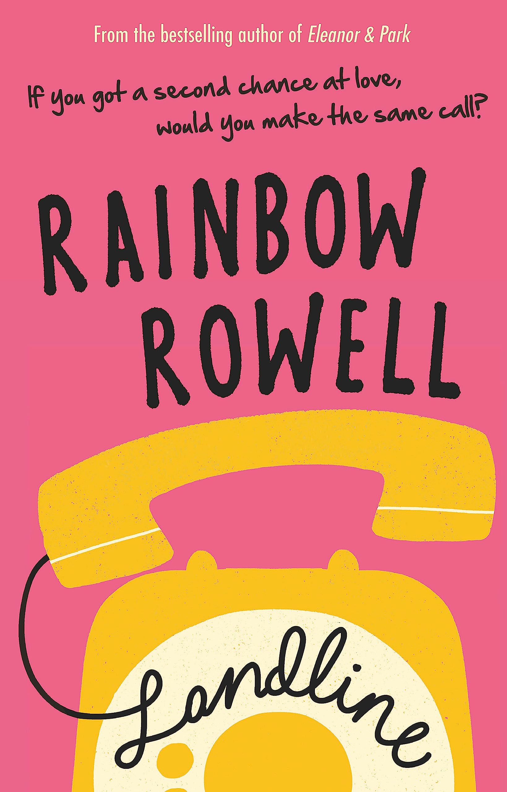 Front cover of the book 'Landline' by rowell Rainbow.