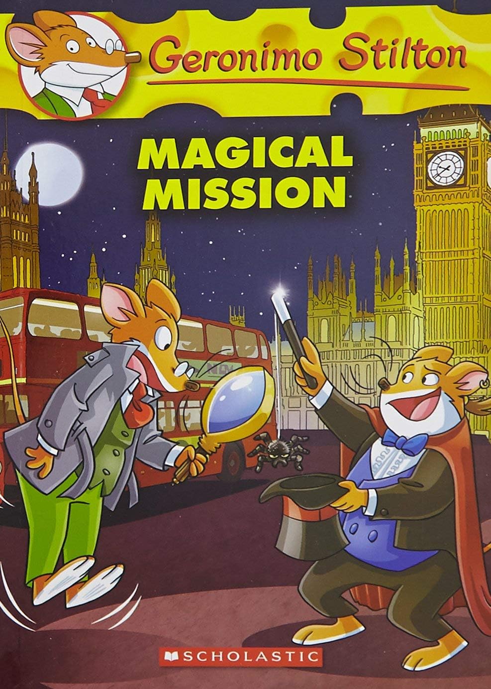 Front cover of the book 'Geronimo Stilton #64: The Magical Mission' by Geronimo Stilton.