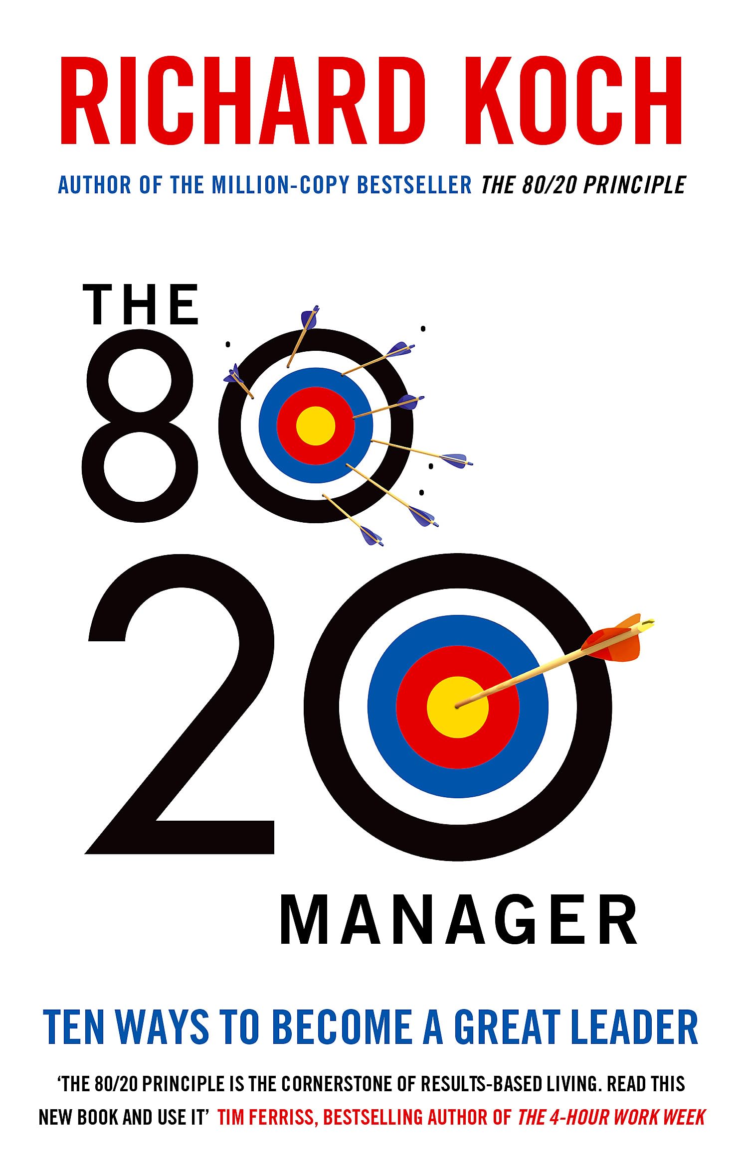 Front cover of the book 'The 80/20 Manager: Ten ways to become a great leader' by Koch Richard.