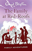 Front cover of the book 'The Family at Red-Roofs' by Enid Blyton.
