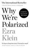Front cover of the book 'Why We're Polarized: The International Bestseller from the Founder of Vox.com' by Ezra Klein.