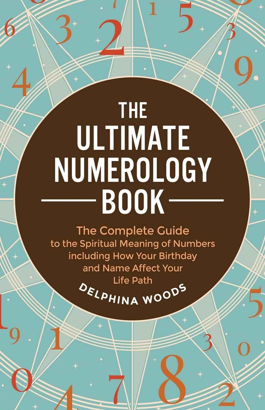 The Ultimate Numerology   -  PaperbackÐ   by Delphina Woods