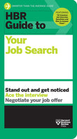 Front cover of the book 'HBR Guide to Your Job Search' by Review, Harvard Business.