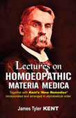Lectures on Homoeopathic Materia Medica: Together With Kent's "New Remedies" Incorporated and Arranged in One Alphabetical Order NYBooksHub