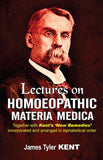 Lectures on Homoeopathic Materia Medica: Together With Kent's "New Remedies" Incorporated and Arranged in One Alphabetical Order NYBooksHub