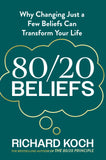 Front cover of the book '80/20 Beliefs' by Richard Koch.