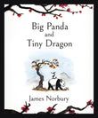Front cover of the book 'Big Panda and Tiny Dragon: The beautifully illustrated novel about friendship and hope' by Norbury, James.