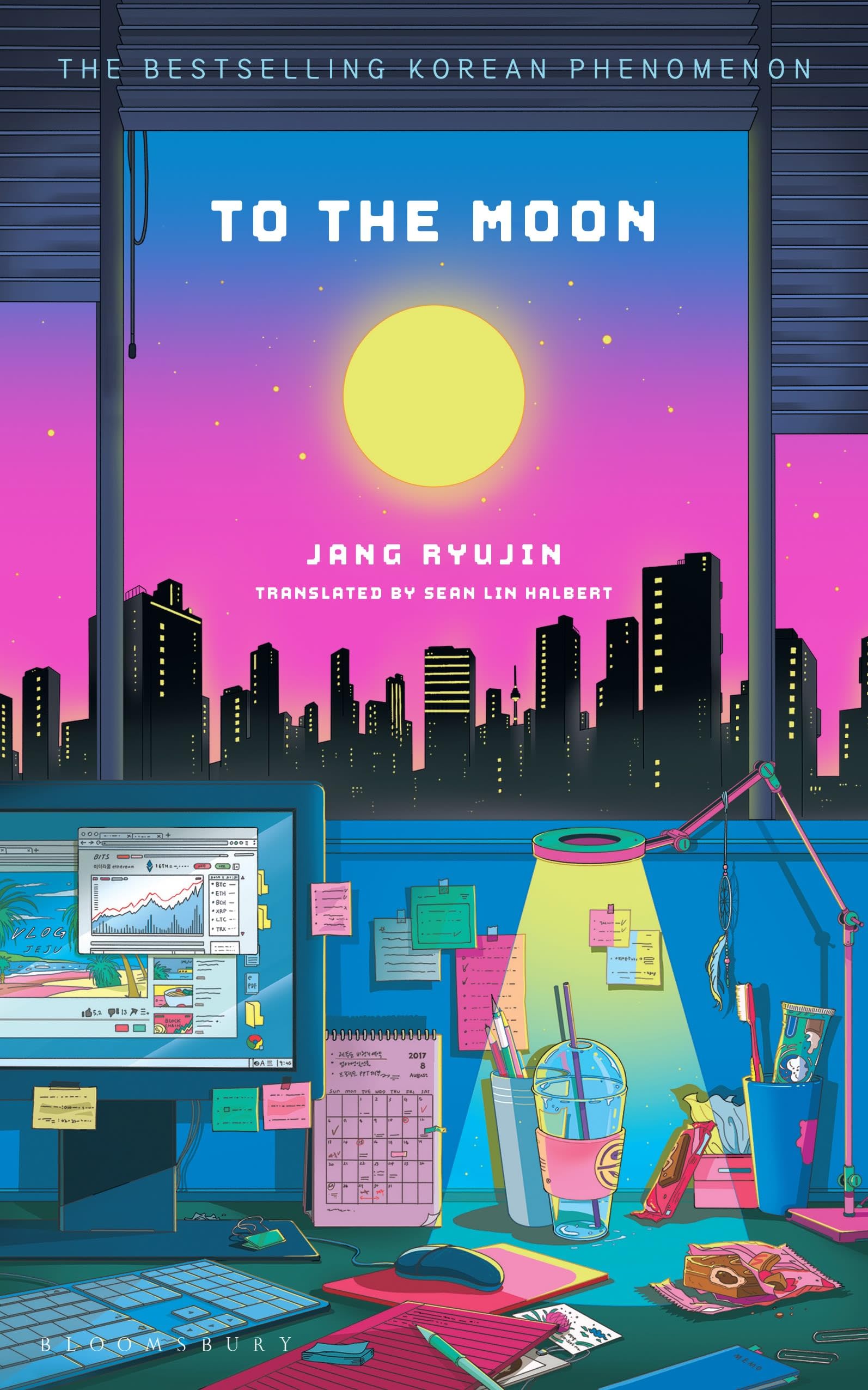 Front cover of the book 'Bloomsbury Publishing Bloomsbury To the Moon.' by Jang Ryujin.