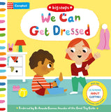 Front cover of the book 'We Can Get Dressed: Putting on My Clothes (Big Steps)' by Campbell Books.