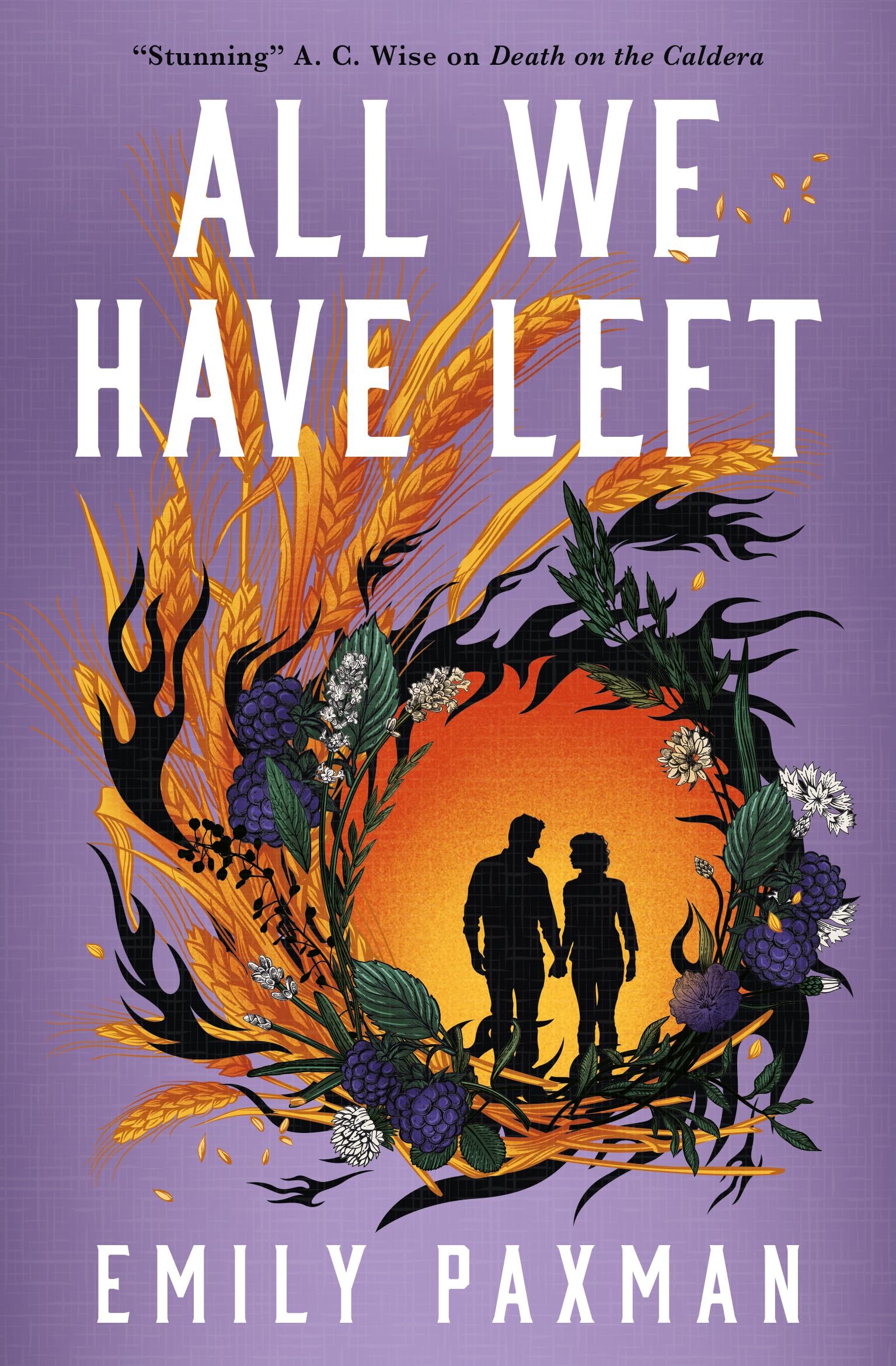 Front cover of the book 'All We Have Left' by Emily Paxman.