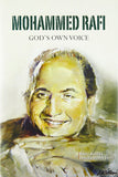 Front cover of the book 'Mohammed Rafi : God s Own Voice' by Raju Korti & Dhirendra Jain.