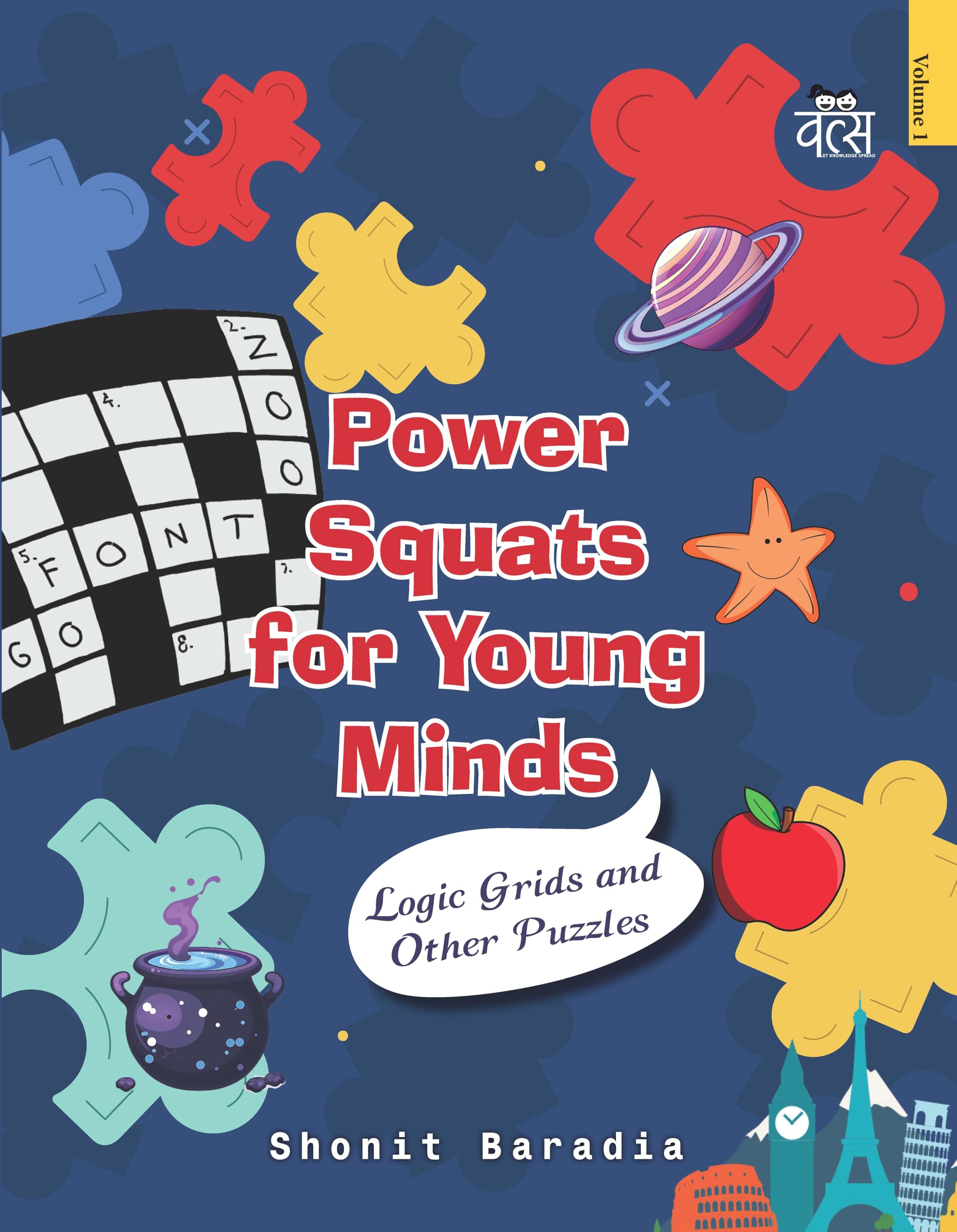 Front cover of the book 'Power Squats for Young Minds: Logic Grids and Other Puzzles' by Shonit Baradia.