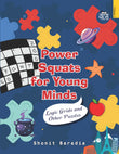 Front cover of the book 'Power Squats for Young Minds: Logic Grids and Other Puzzles' by Shonit Baradia.