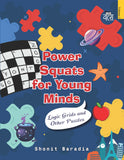 Front cover of the book 'Power Squats for Young Minds: Logic Grids and Other Puzzles' by Shonit Baradia.