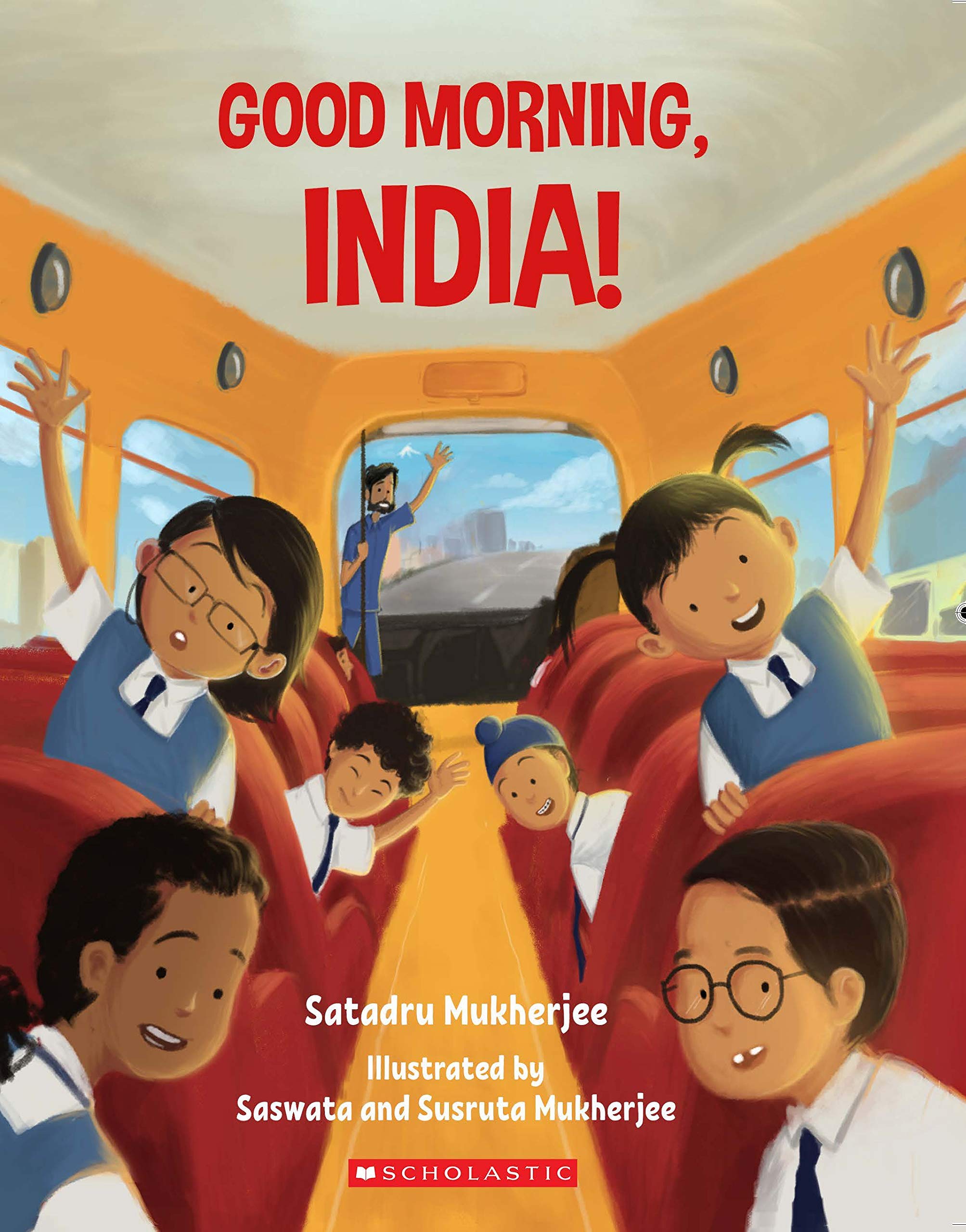 Front cover of the book 'Good Morning India!' by Satadru Mukherjee.