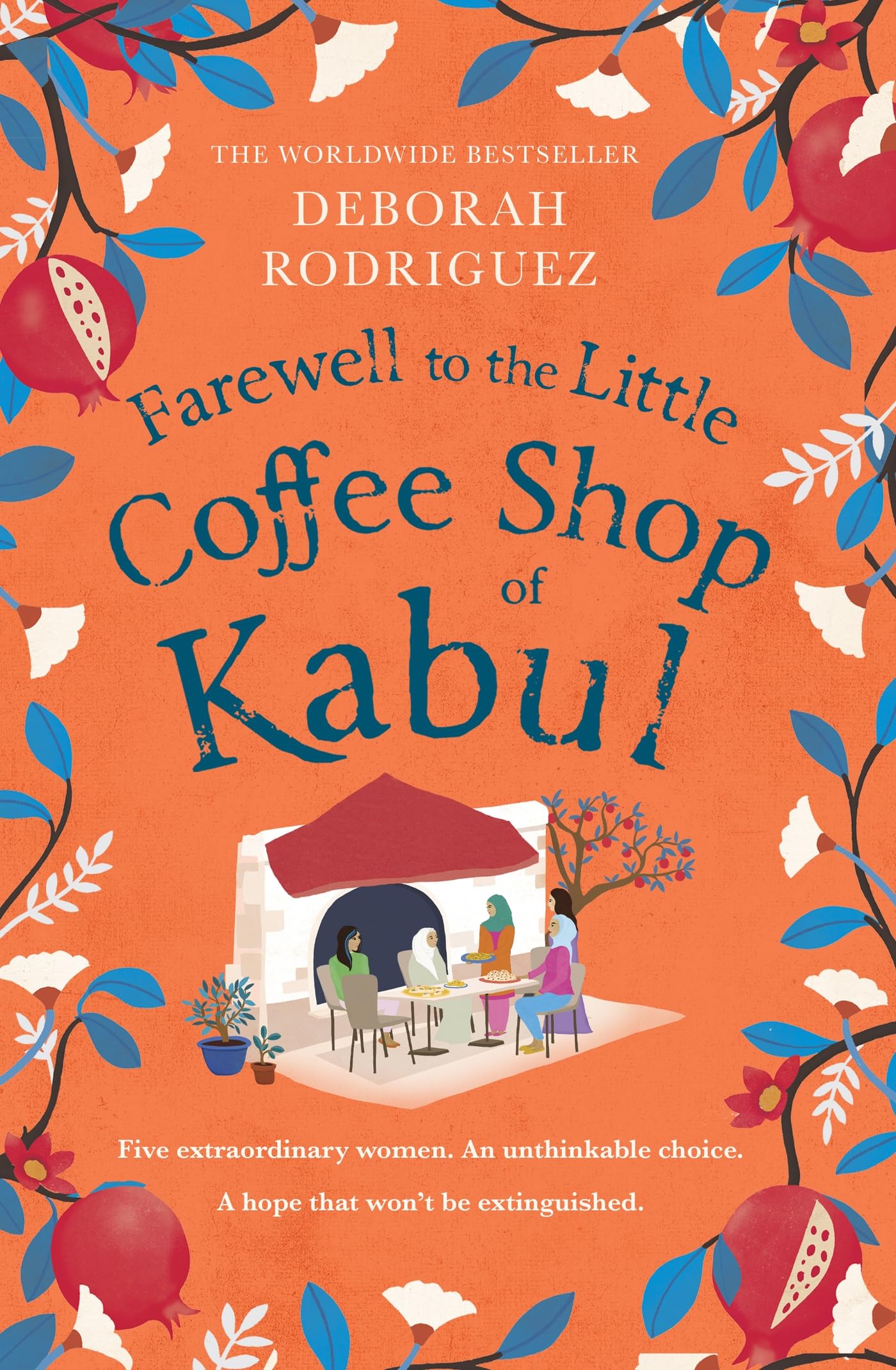 Front cover of the book 'Sphere Farewell to The Little Coffee Shop of Kabul the unmissable final instalment in the internationally bestselling se' by Deborah Rodriguez.