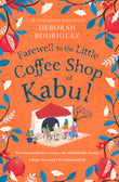Front cover of the book 'Sphere Farewell to The Little Coffee Shop of Kabul the unmissable final instalment in the internationally bestselling se' by Deborah Rodriguez.