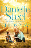 Front cover of the book 'Childs Play' by Danielle Steel.