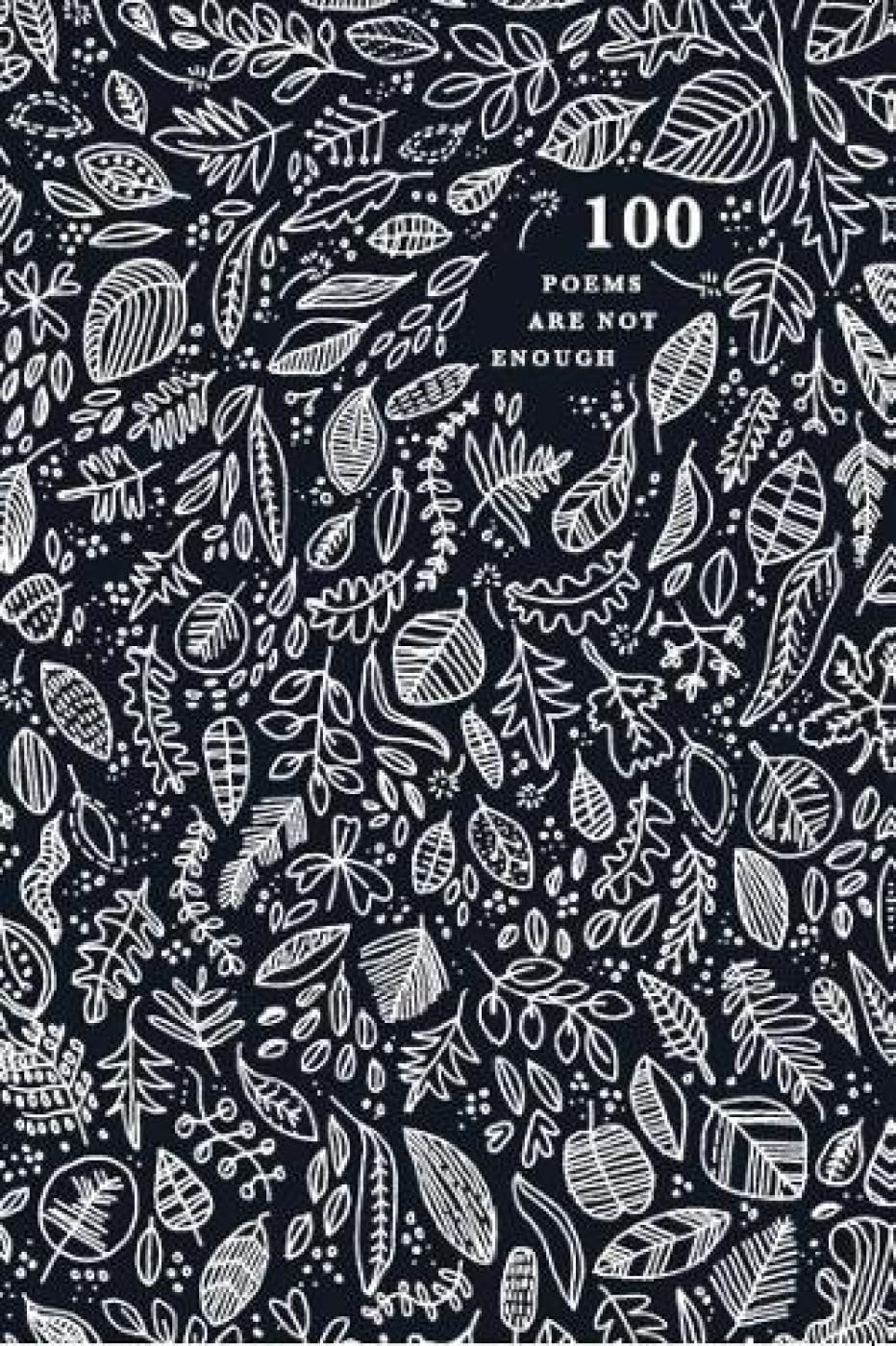 Front cover of the book '100 Poems are Not Enough' by Na.