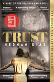 Front cover of the book 'Trust' by Hernan Diaz.