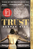 Front cover of the book 'Trust' by Hernan Diaz.