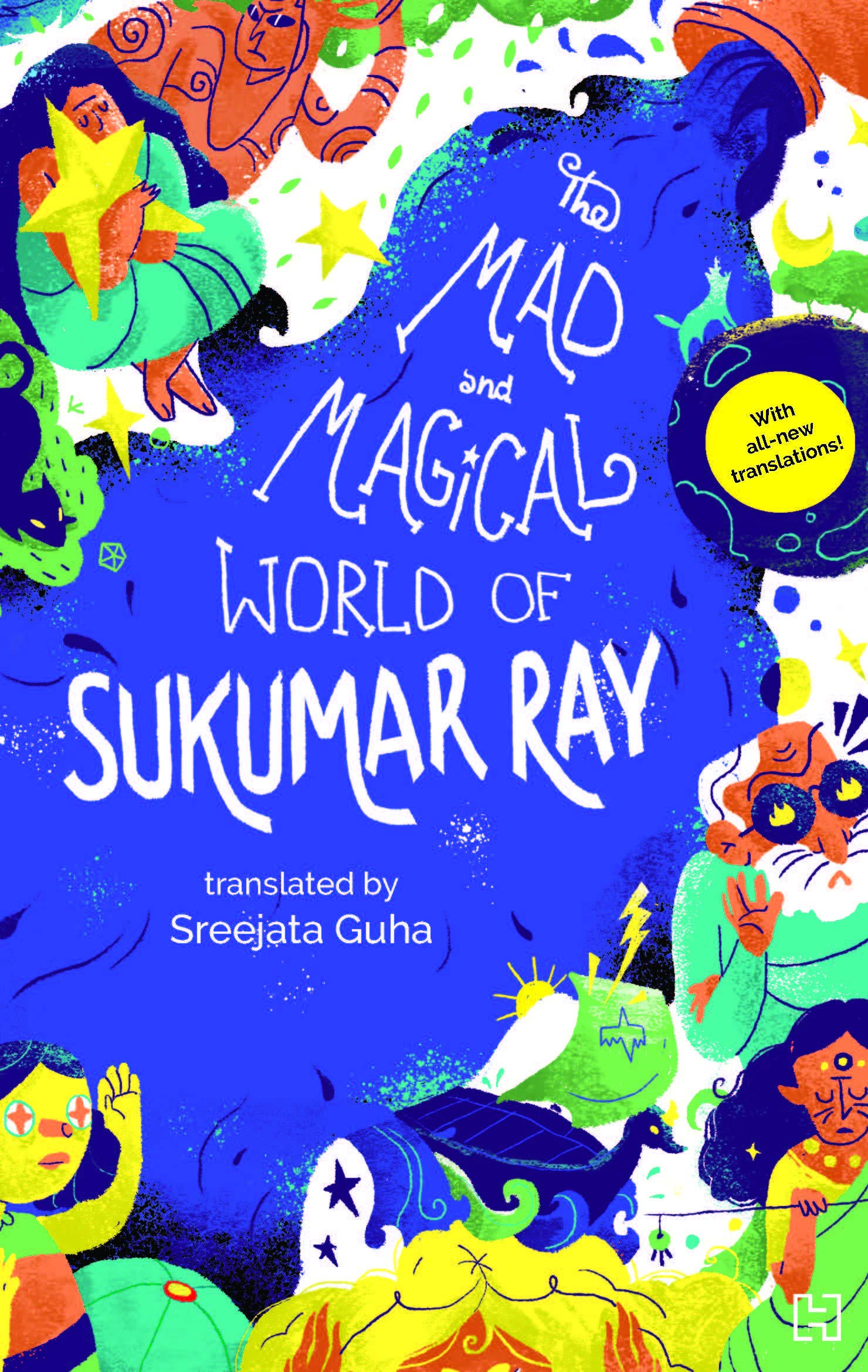 Front cover of the book 'The Mad and Magical World of Sukumar Ray' by Sukumar Ray.