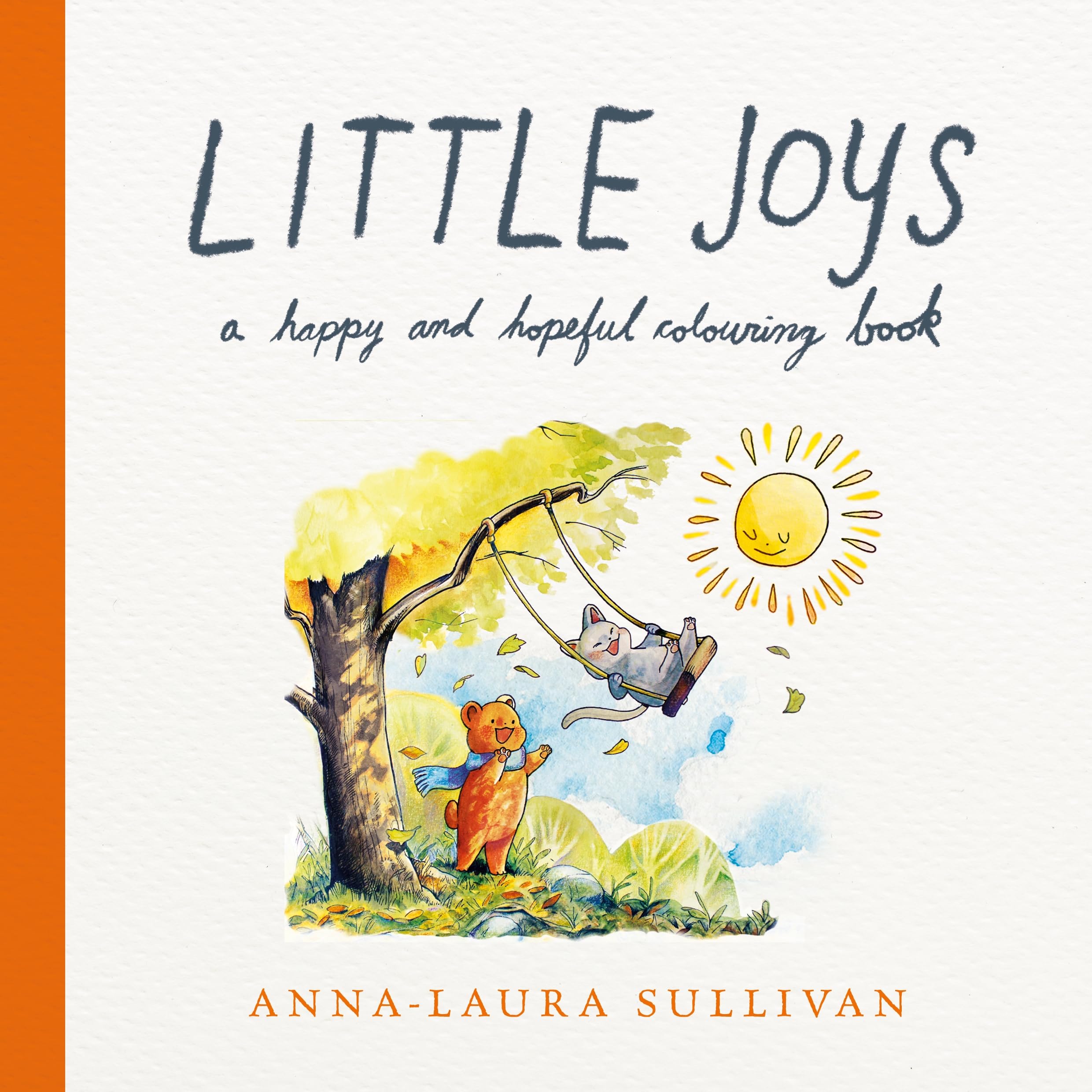 Front cover of the book 'Little Joys' by Anna-Laura Sullivan.