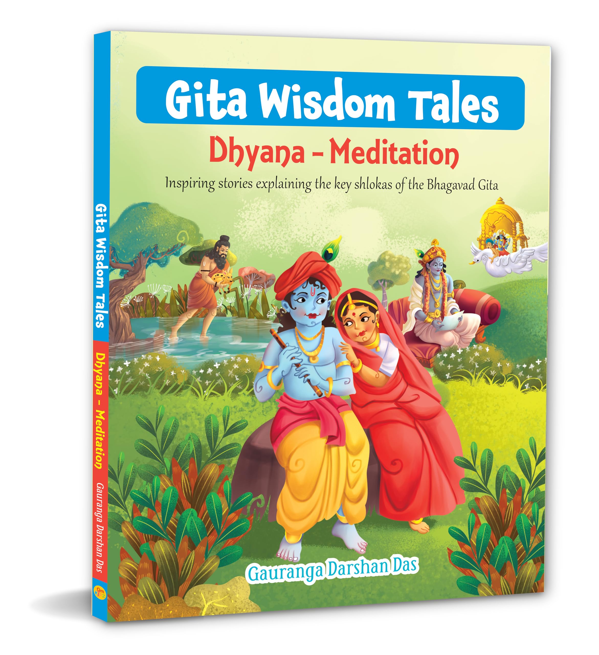 Front cover of the book 'Gita Wisdom Tales: Dhyana - Meditation' by Gauranga Darshan Das.